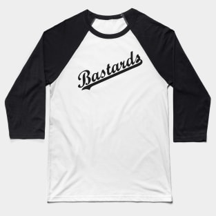 Bastards Baseball T-Shirt